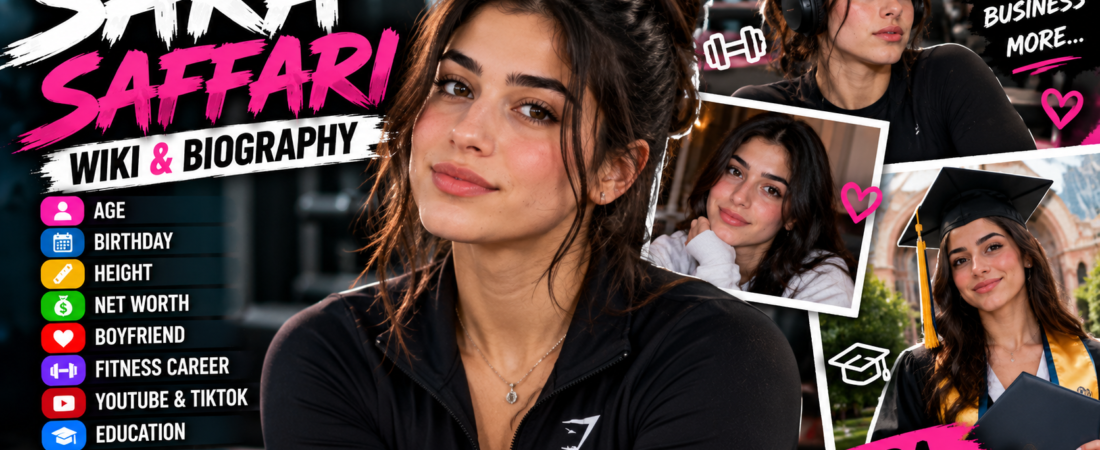 Sara Saffari Wiki: Age, Height, Net Worth, Boyfriend, Career & Biography