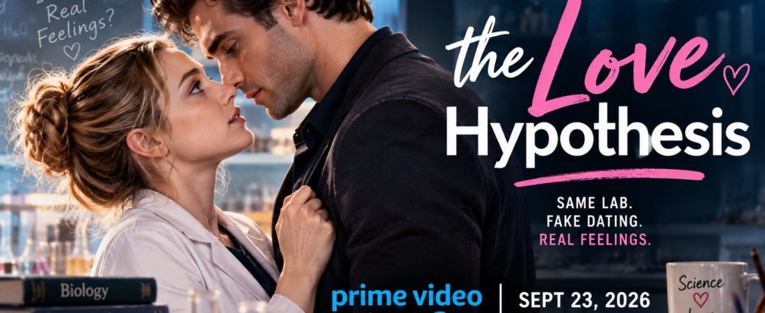 Love Hypothesis Wiki: Cast, Characters, Story, Release Date, Ending, Book Adaptation & More